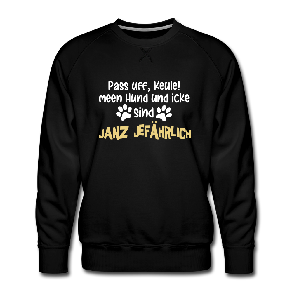 Janz Jefährlich - Männer Premium Sweatshirt - black
