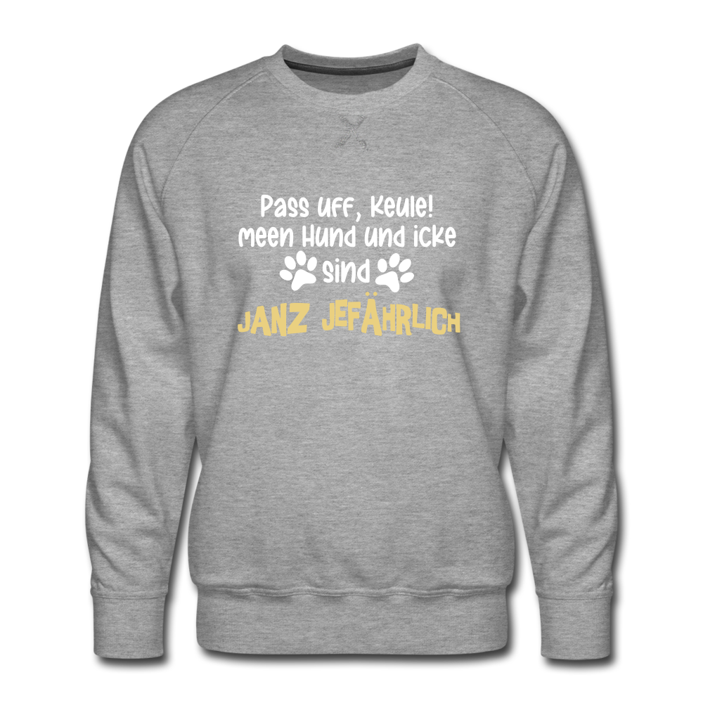 Janz Jefährlich - Männer Premium Sweatshirt - heather grey