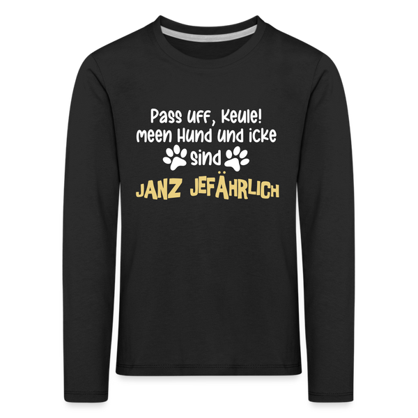 Janz Jefährlich - Kinder Langarmshirt - black