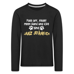 Janz Jefährlich - Kinder Langarmshirt