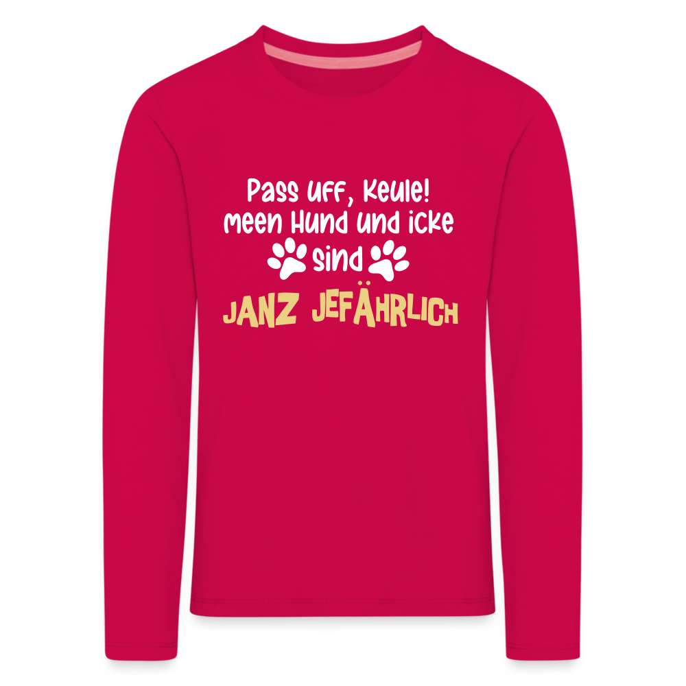Janz Jefährlich - Kinder Langarmshirt - dark pink