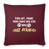Janz Jefährlich - Sofakissen mit Füllung (45 x 45 cm) - burgundy