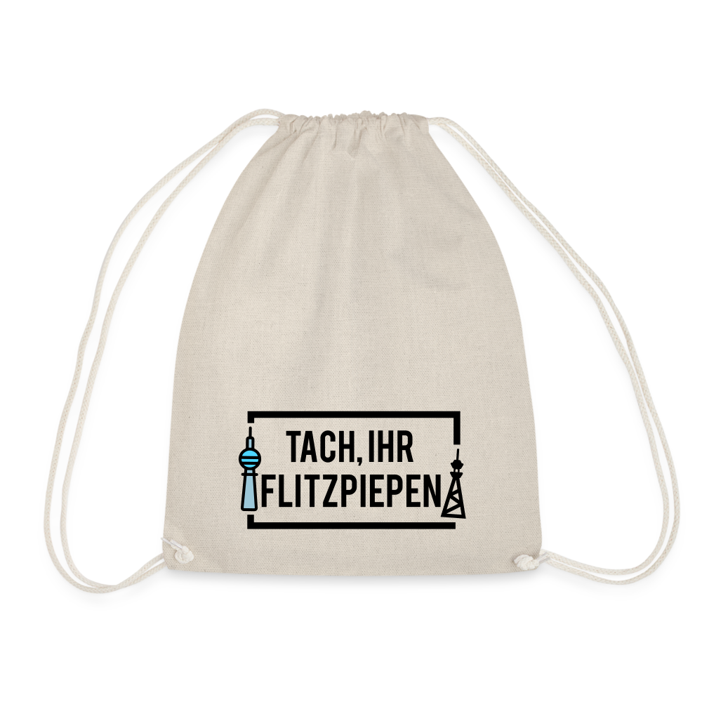 Tach ihr Flitzpiepen - Turnbeutel - nature