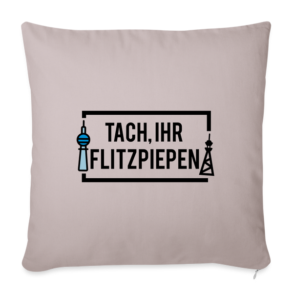 Tach ihr Flitzpiepen - Sofakissen mit Füllung (45 x 45 cm) - light taupe
