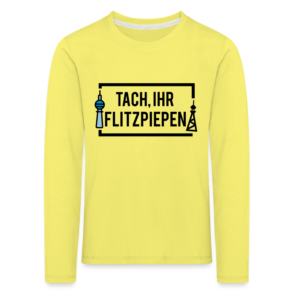 Tach ihr Flitzpiepen - Kinder Langarmshirt - yellow