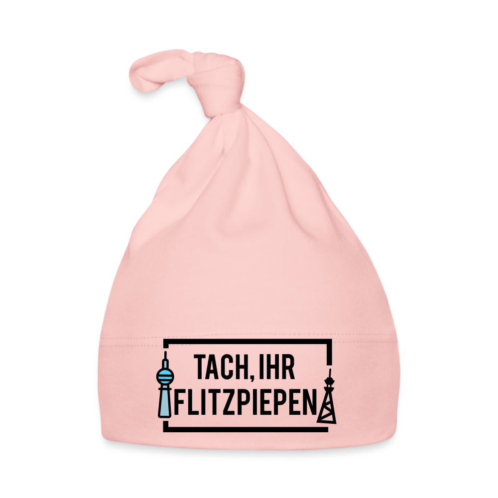 Tach ihr Flitzpiepen - Babymützen - pink
