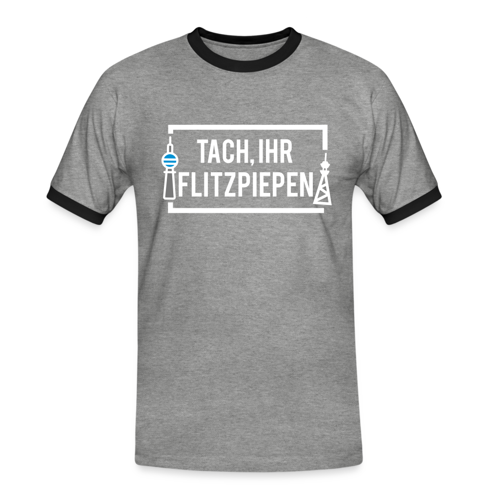 Tach ihr Flitzpiepen - weiß - Männer Ringer T-Shirt - heather grey/black