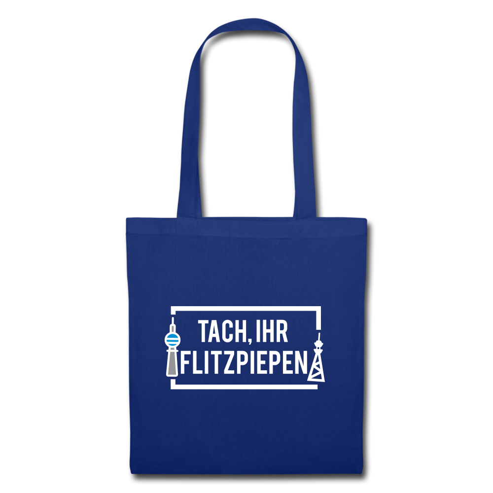 Tach ihr Flitzpiepen - weiß - Stoffbeutel - royal blue