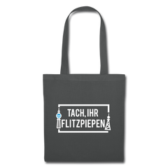 Tach ihr Flitzpiepen - weiß - Stoffbeutel