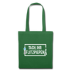 Tach ihr Flitzpiepen - weiß - Stoffbeutel - evergreen