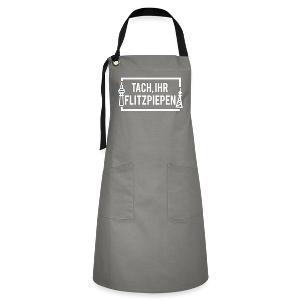 Tach ihr Flitzpiepen - weiß - Kontrastschürze - grey/black