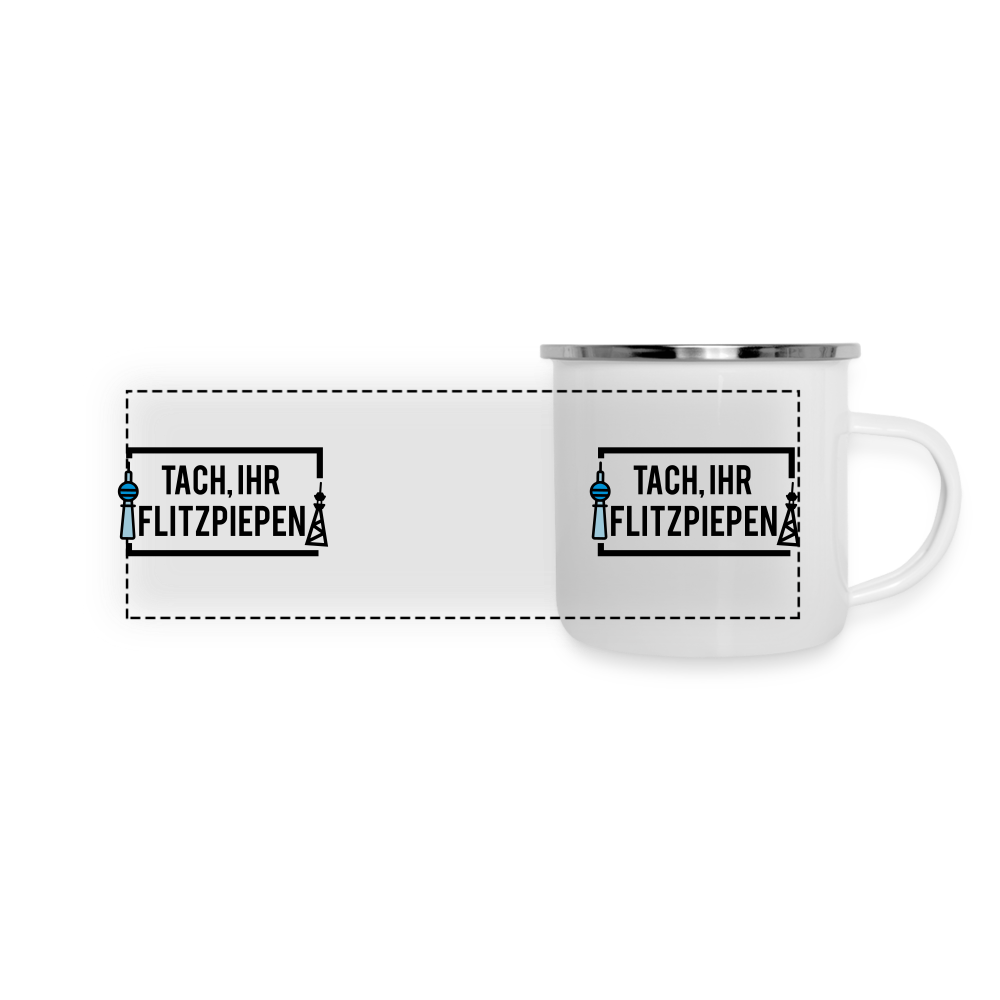 Tach ihr Flitzpiepen - Emaille Tasse - white