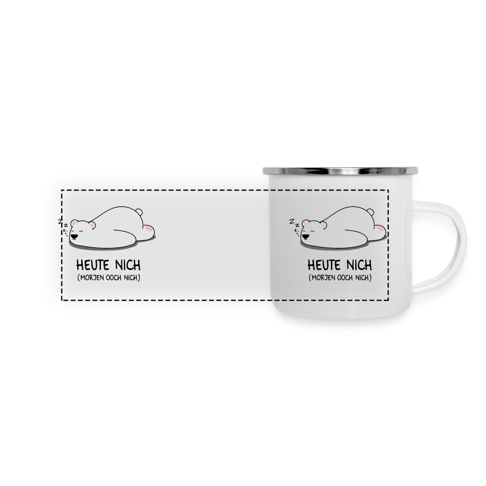Heute nich! - Emaille Tasse - white