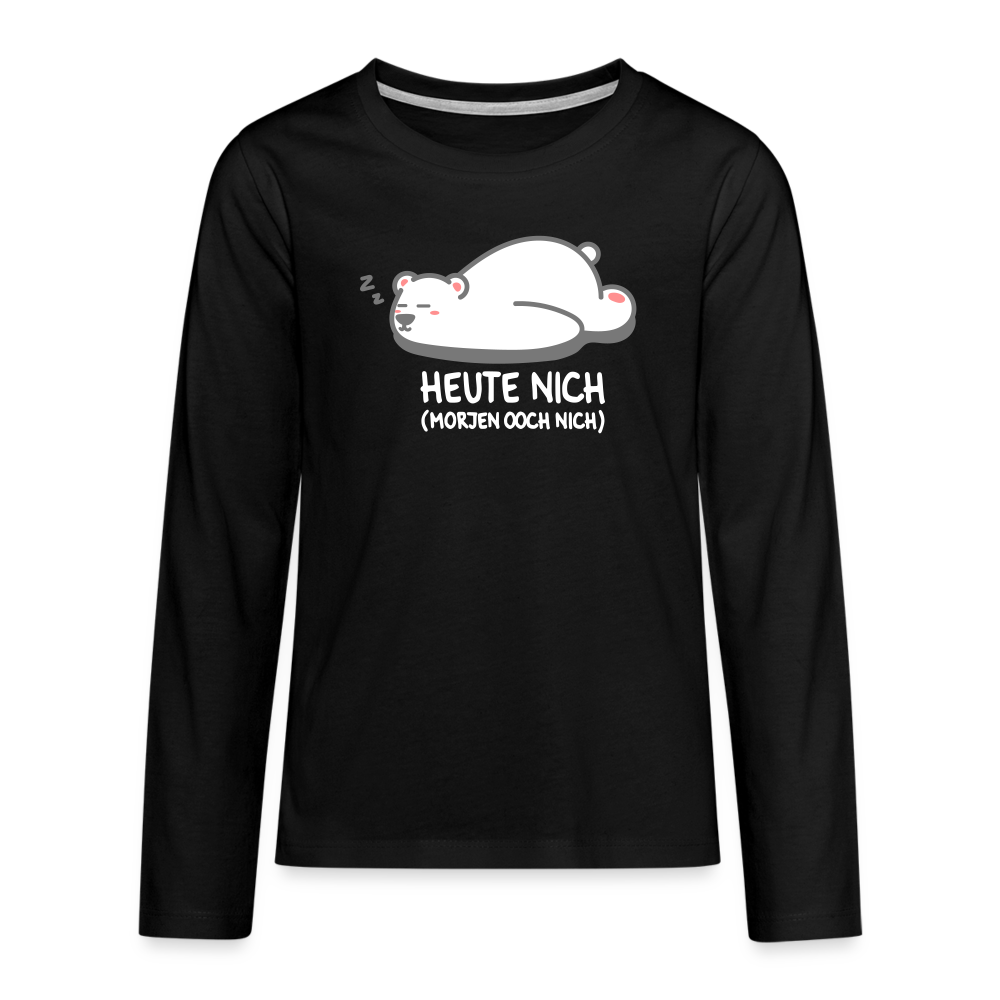 Heute nich! - Teenager Langarmshirt - black