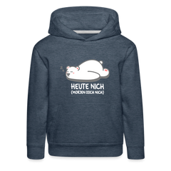Heute nich! - Kinder Premium Hoodie