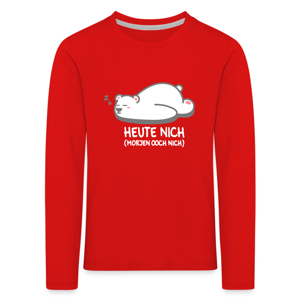 Heute nich! - Kinder Langarmshirt - red