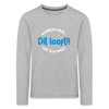 Dit Looft! - Kinder Langarmshirt - heather grey