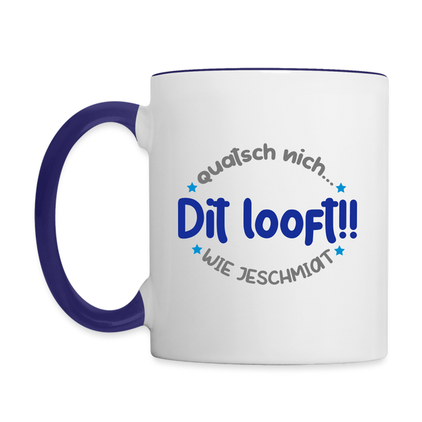 Dit Looft! - Tasse zweifarbig