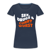 Sex, Drucks & Currywurst - Frauen Premium T-Shirt - navy