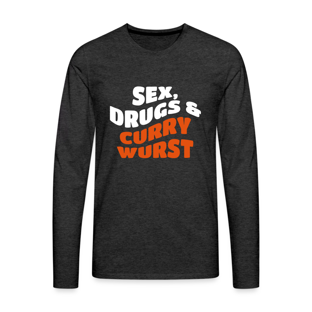 Sex, Drucks & Currywurst - Männer Premium Langamshirt - charcoal grey