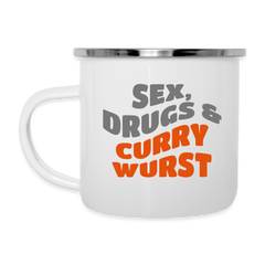 Sex, Drugs & Currywurst - Emaille Tasse