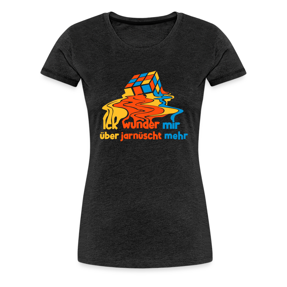 Ick wunder mir - Frauen Premium T-Shirt - charcoal grey