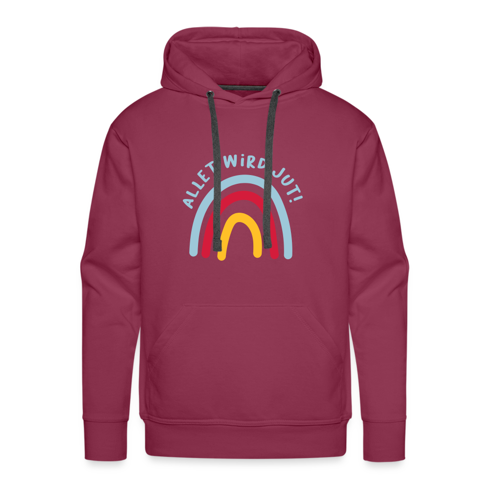 Allet wird jut! - Männer Premium Hoodie - bordeaux