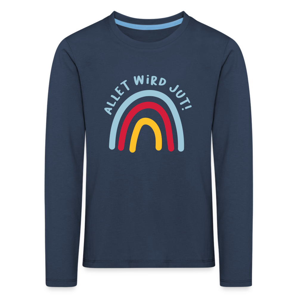 Allet wird jut! - Kinder Langarmshirt - navy