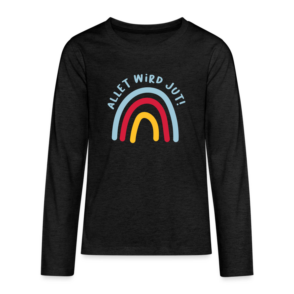 Allet wird jut! - Teenager Langarmshirt - charcoal grey