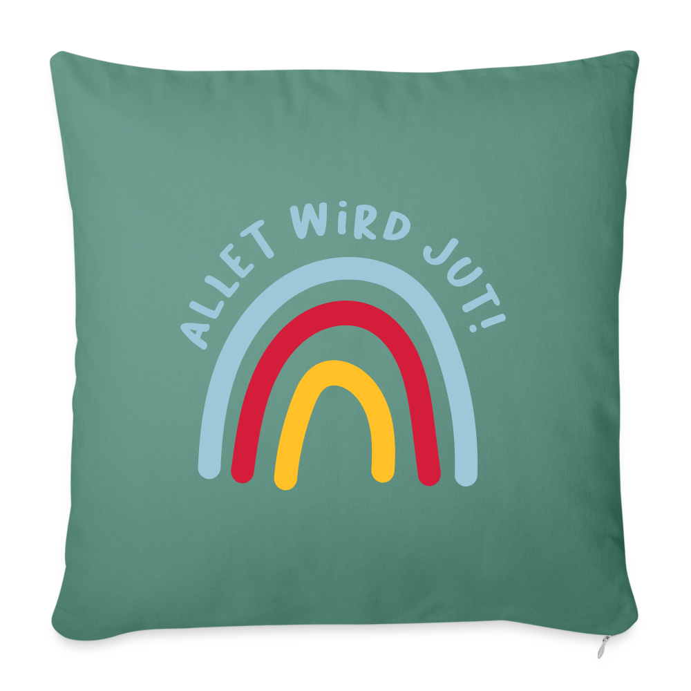 Allet wird jut! - Sofakissen mit Füllung (45 x 45 cm) - cypress green