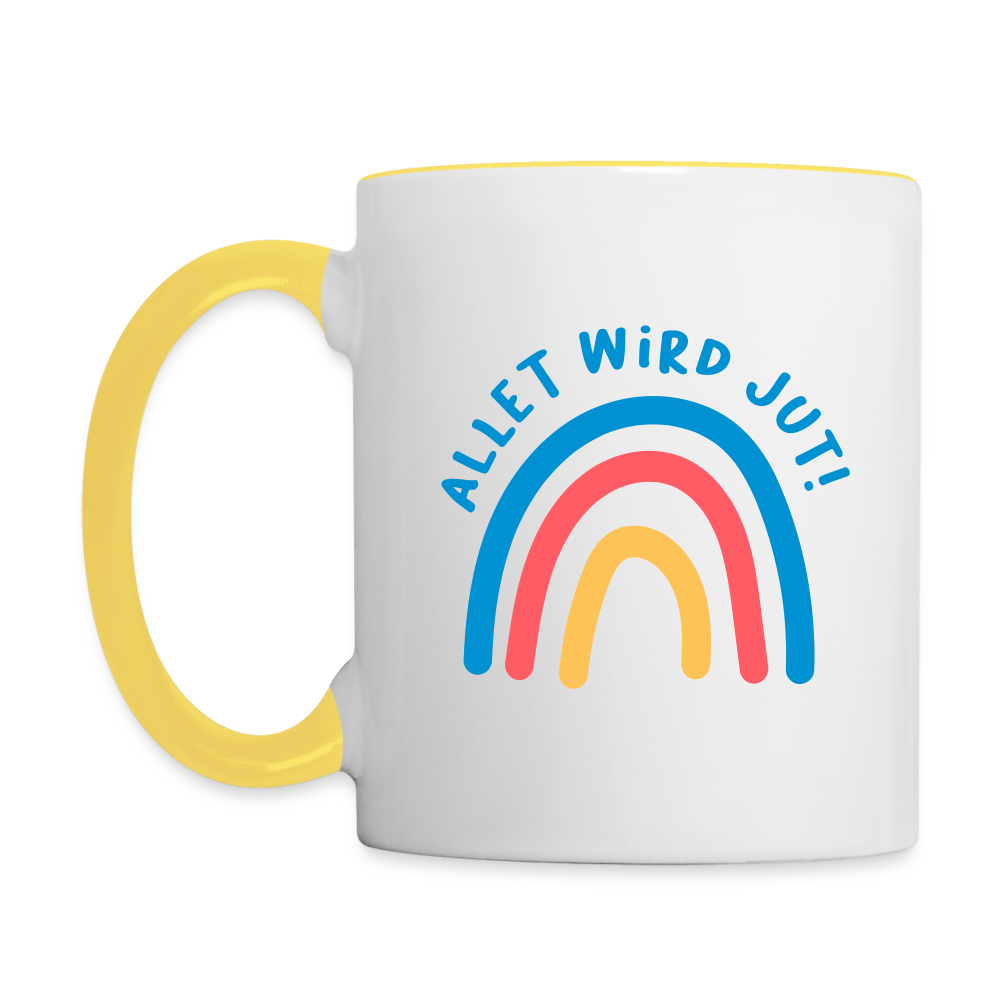 Allet wird jut! - Tasse zweifarbig