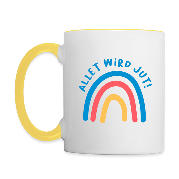 Allet wird jut! - Tasse zweifarbig