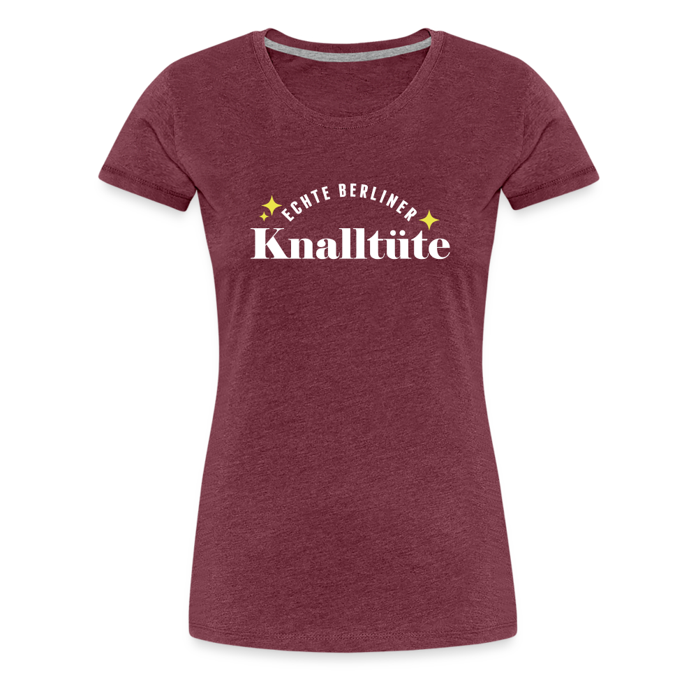 Knalltüte - Frauen Premium T-Shirt - heather burgundy