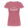 Knalltüte - Frauen Premium T-Shirt - mauve