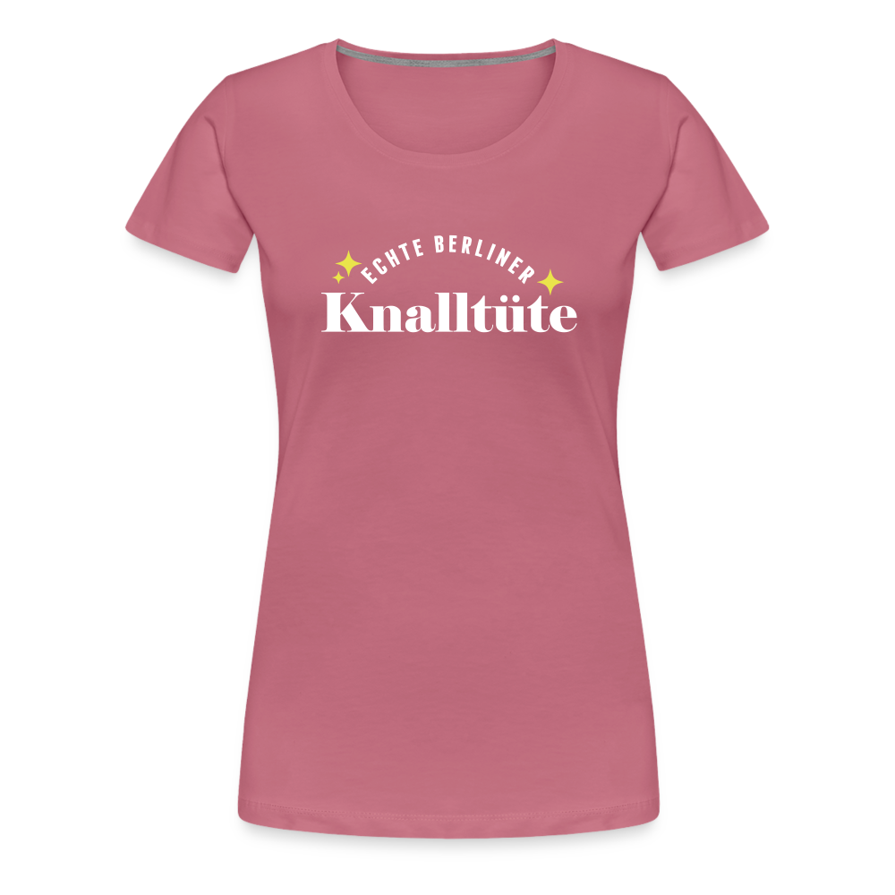 Knalltüte - Frauen Premium T-Shirt - mauve