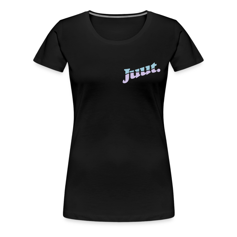 Juut - Frauen Premium T-Shirt - black