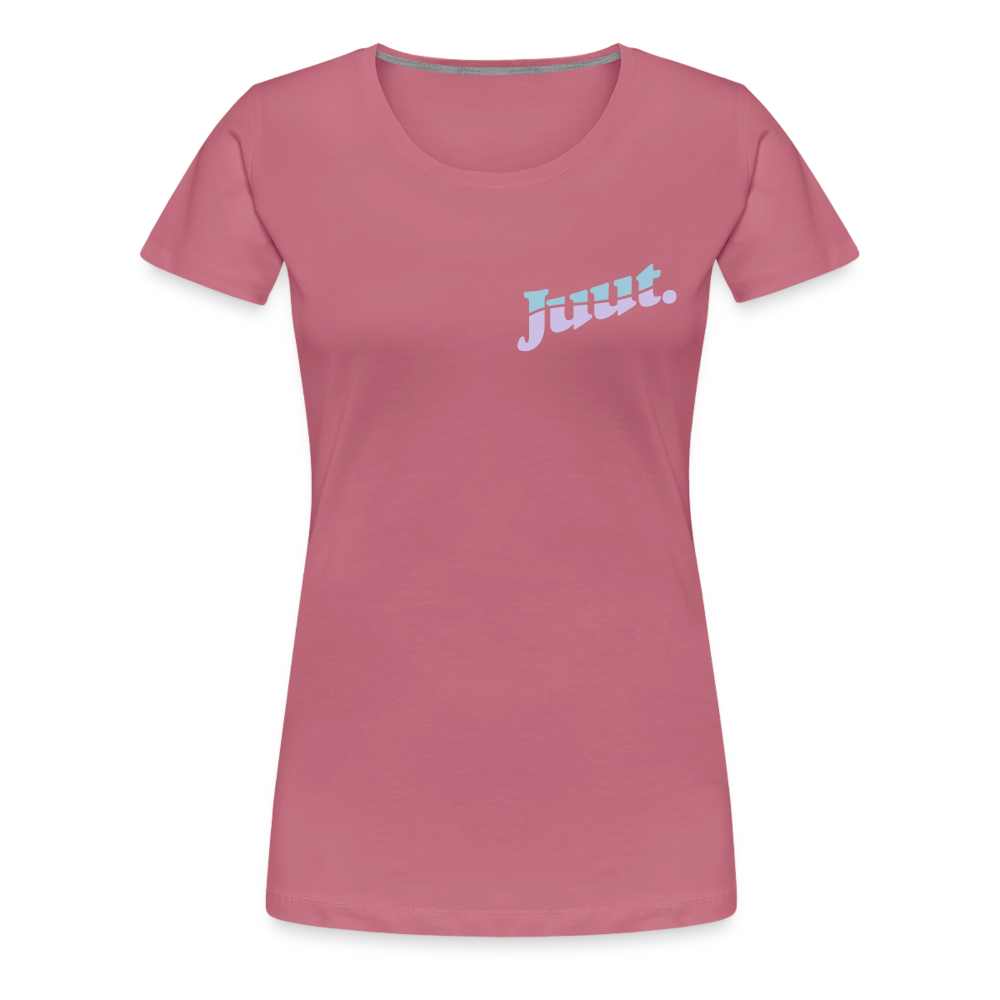Juut - Frauen Premium T-Shirt - mauve