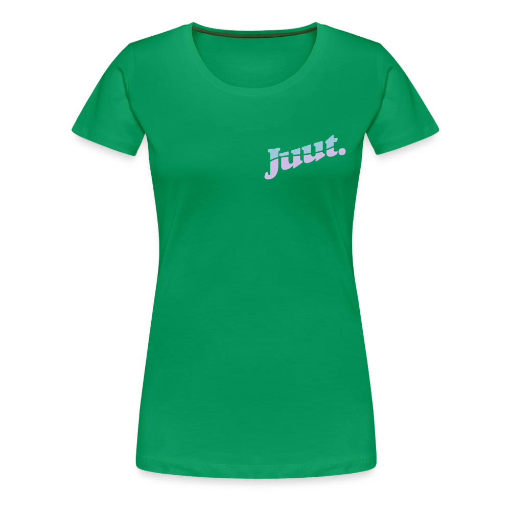 Juut - Frauen Premium T-Shirt - kelly green