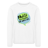 Mutti Hat Jesacht - Kinder Langarmshirt - white