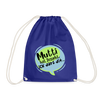 Mutti Hat Jesacht - Turnbeutel - royal blue