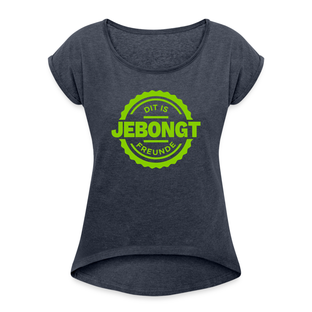 Jebongt Freunde - Frauen T-Shirt mit gerollten Ärmeln - heather navy