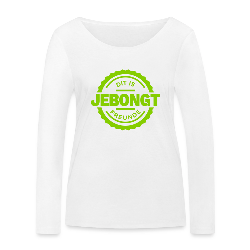 Jebongt Freunde - Frauen Bio Langarmshirt - white