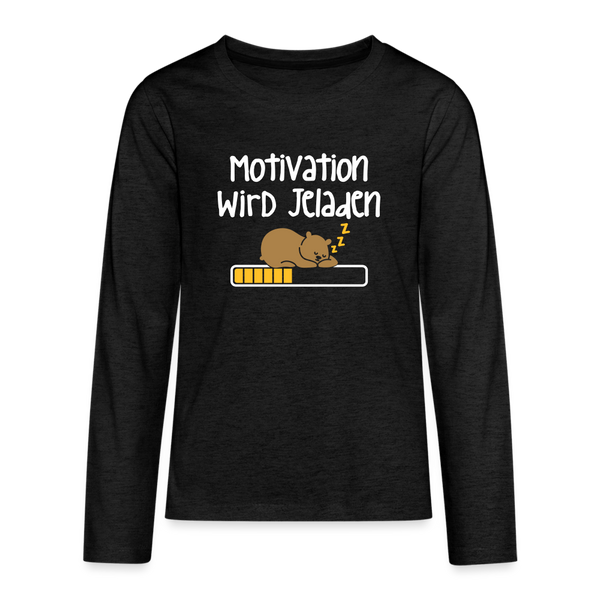 Motivation Wird Jeladen Warten - Teenager Langarmshirt - charcoal grey