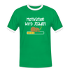 Motivation Wird Jeladen Warten - Männer Ringer T-Shirt - kelly green/white