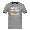 Motivation Wird Jeladen Warten - Männer Ringer T-Shirt - heather grey/black