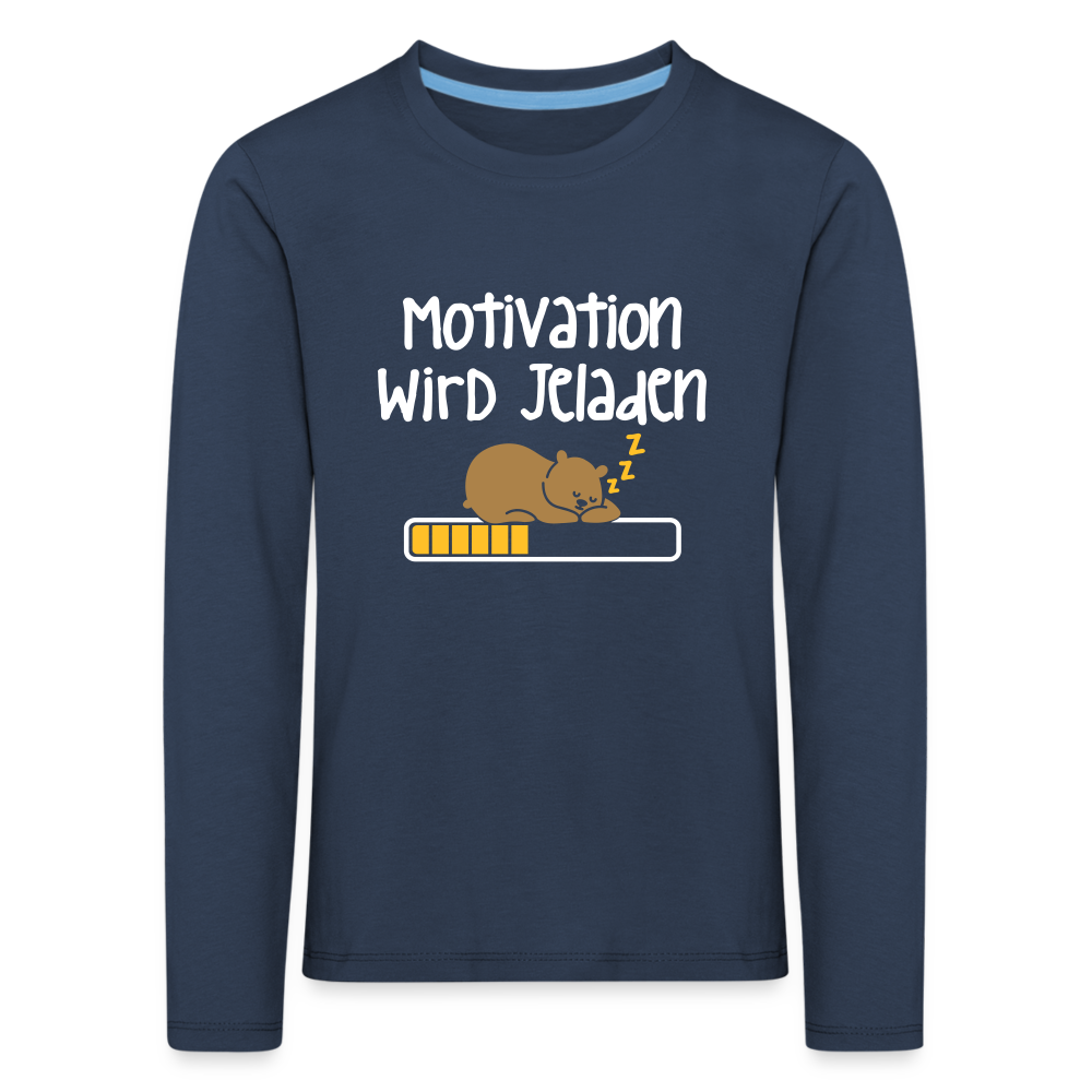 Motivation Wird Jeladen Warten - Kinder Langarmshirt - navy