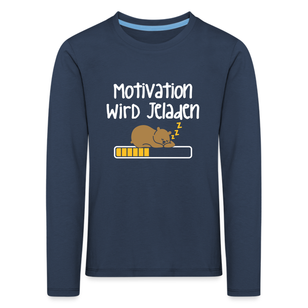 Motivation Wird Jeladen Warten - Kinder Langarmshirt - navy