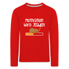 Motivation Wird Jeladen Warten - Kinder Langarmshirt - red