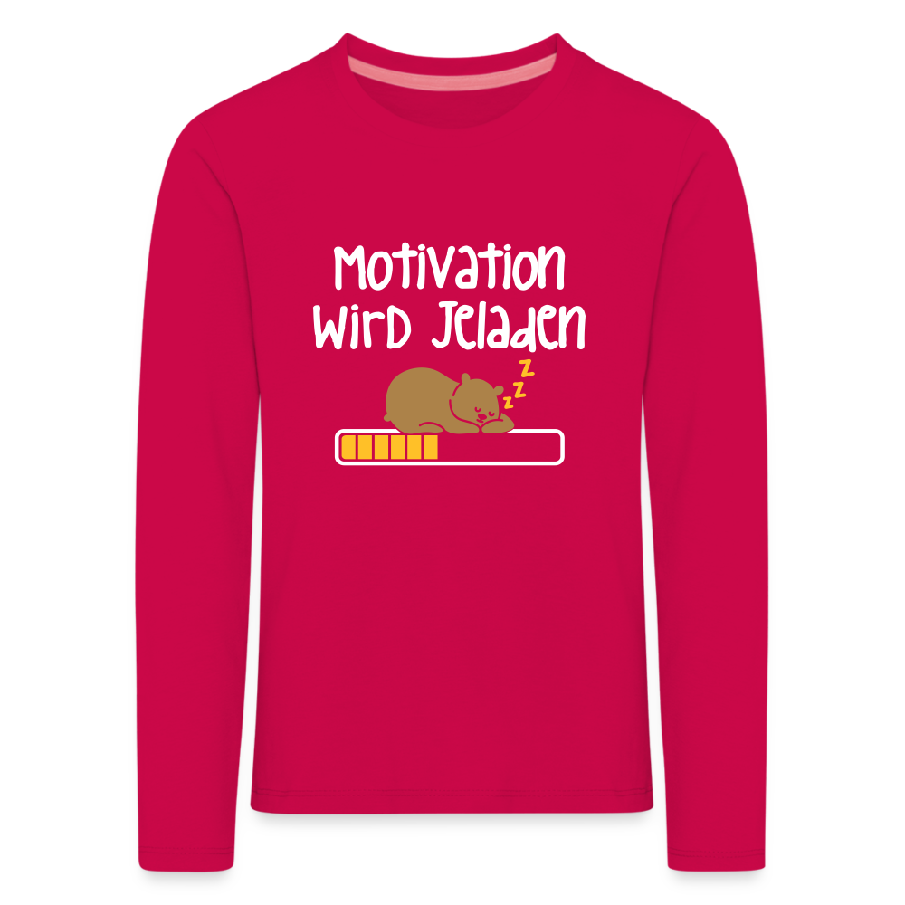 Motivation Wird Jeladen Warten - Kinder Langarmshirt - dark pink