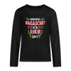 Meene Bagasche Ick Lieb Sie - Teenager Langarmshirt - charcoal grey